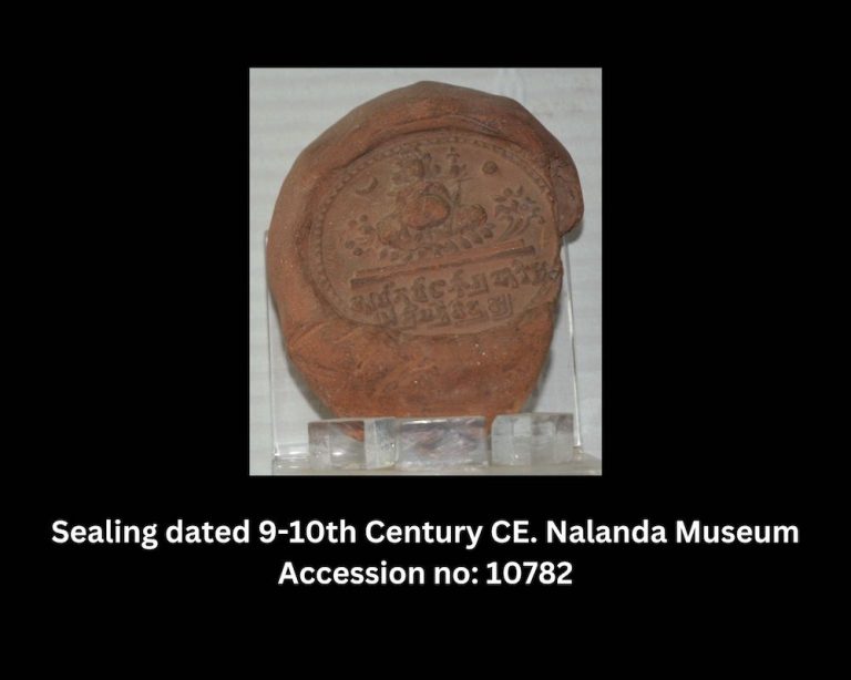 Sealing dated 9-10th Century CE. Nalanda Museum Accession no: 10782 - 1